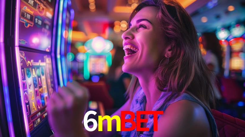 6mbet: Jogos de Caça-Níqueis-Altas Recompensas, Roleta-Velocidade, Blackjack-Desafios Máximos